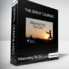 The Great Courses - Mastering Tai Chi