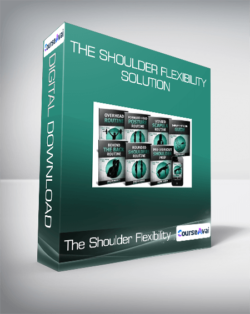 The Shoulder Flexibility Solution