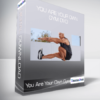 You Are Your Own Gym DVD