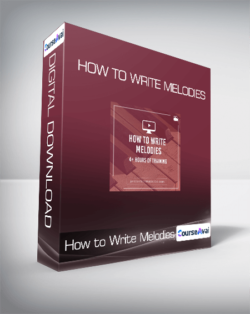 How to Write Melodies