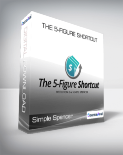 Simple Spencer - The 5-Figure Shortcut