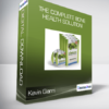 Kevin Gianni - The Complete Bone Health Solution