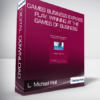 L. Michael Hall - Games Business Experts Play: Winning at the Games of Business