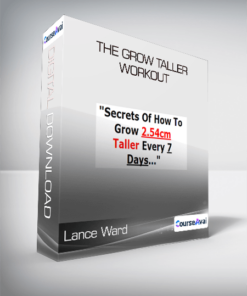 Lance Ward - The Grow Taller Workout