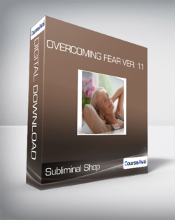 Subliminal Shop - Overcoming Fear Ver. 1.1