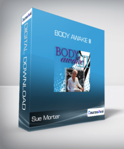 Sue Morter - Body Awake III