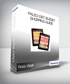 Robb Wolf - Paleo Diet Budget Shopping Guide