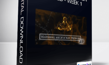 James Marshall - Marshall Meditation Method - Week 1
