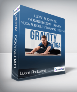 Lucas Rockwood (YogaBody.com) - Gravity Yoga Flexibility Training System