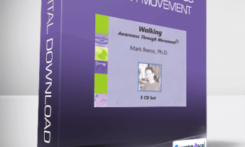 Mark Reese - Walking Awareness Through Movement