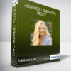 Melinda Lee - ADVANCED Energetic Reset