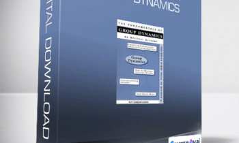 Michael Grinder - Fundamentals of Group Dynamics