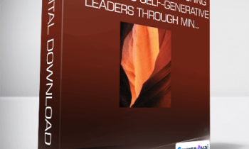 Doug Silsbee - Presence-Based Coaching: Cultivating Self-Generative Leaders Through Min...