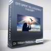 Dr. William Baldwina - SRT-Spirit Releasement Therapy