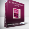 Dream Manifesto - Choice of Forgiveness Course