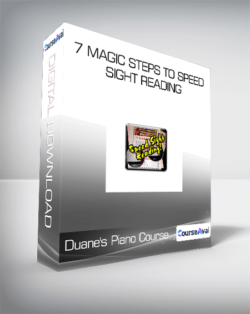 Duane's Piano Course - 7 Magic Steps To Speed Sight Reading