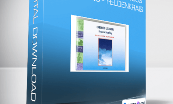 Elizabeth Beringer - Embodied Learning: Focus On Breathing - Feldenkrais