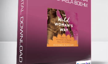 Entheos Academy - The Wild Woman's Way with Michaela Boehm