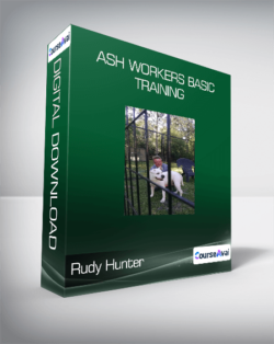 Rudy Hunter - Ash Workers Basic Training