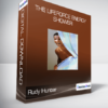 Rudy Hunter - The LifeForce Energy Shower