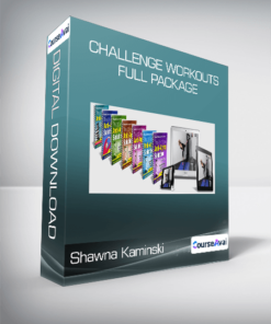 Shawna Kaminski - Challenge Workouts Full Package