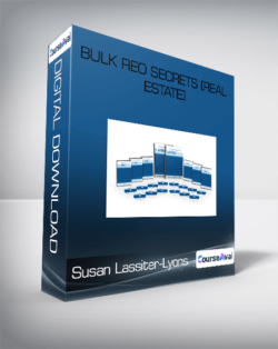 Susan Lassiter-Lyons - Bulk REO Secrets [Real Estate]