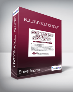 Steve Andreas - Building Self Concept