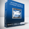 Steve G. Jones - An Introduction To Hypnosis Audio Book