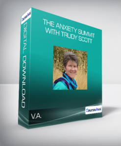 V.A. - The Anxiety Summit with Trudy Scott