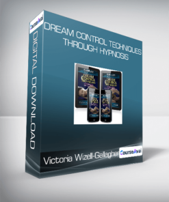 Victoria Wizell-Gallagher - Dream Control Techniques Through Hypnosis