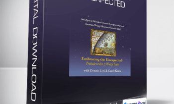 Dennis Leri & Carol Kress - Embracing the Unexpected