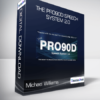 Michael Williams - The PRO90D Speech System 2.0