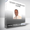 Nathan Blaszak - Covert Hypnosis Audio Course