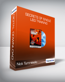 Nick Tumminello - Secrets of Single Leg Training