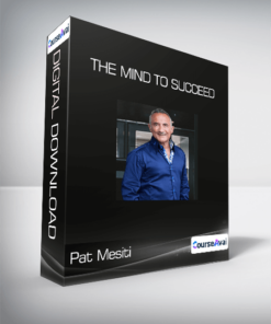 Pat Mesiti - The Mind to Succeed
