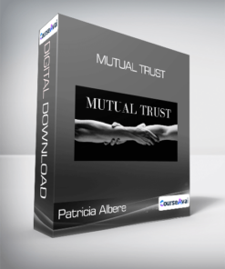 Patricia Albere - Mutual Trust