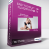 Paul Zaichik - Easy Flexibility - Hip Flexors Flexibility