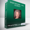 Margaret Paul - Inner Bonding - Love Yourself