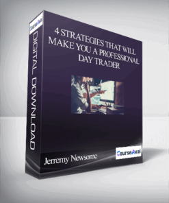 4 Strategies That Will Make You a Professional Day Trader By Jerremy Newsome