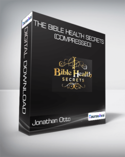 Jonathan Otto - The Bible Health Secrets (Compressed)