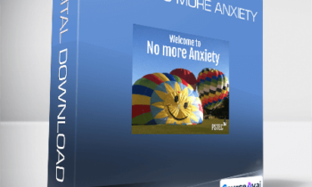 Tim Phizackerley - PSTEC - No More Anxiety