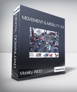 Mobility WOD - Movement & Mobility 101