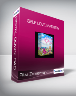 Rikka Zimmerman - Self Love Mastery