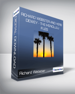 Richard Webster and Herb Dewey - The Honolulu Files