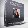 Jennifer Abraham Rust - Retail Roadmap To Financial Success