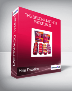 Hale Dwoskin - The Sedona Method Processes