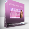 Carole Maureen Friesen - Orgasmic Body Toolkit