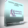 Michael Moore - Materia Medica Herbal Course