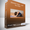 Ekhart Yoga - Just Yin Yoga