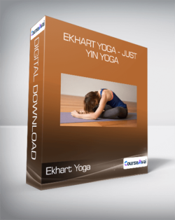 Ekhart Yoga - Just Yin Yoga